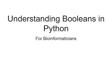Episode 5: Booleans in Python | For Bioinformaticians