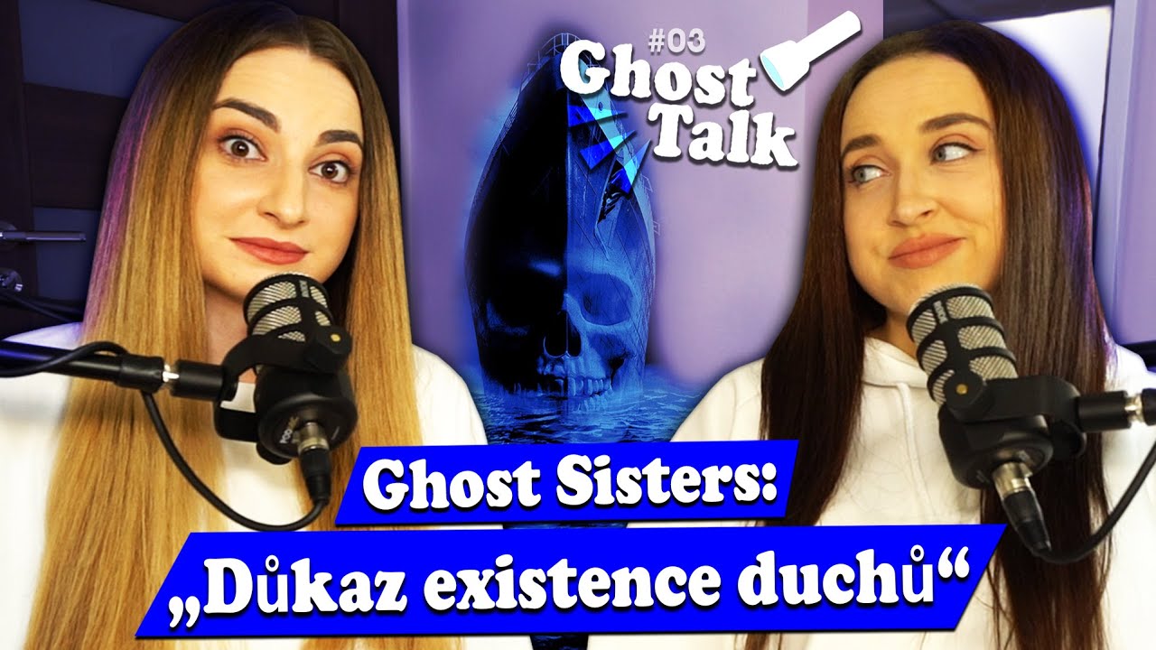 Ghost Talk Podcast: LOĎ DUCHŮ, SLYŠELI JSME HLASY, DŮKAZ ŽE DUCHOVÉ EXISTUJÍ