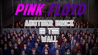 Pink Floyd - Another Brick In The Wall ✨ Legendado/Tradução PTBR