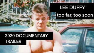 Lee Duffy Official 2020 documentary trailer.