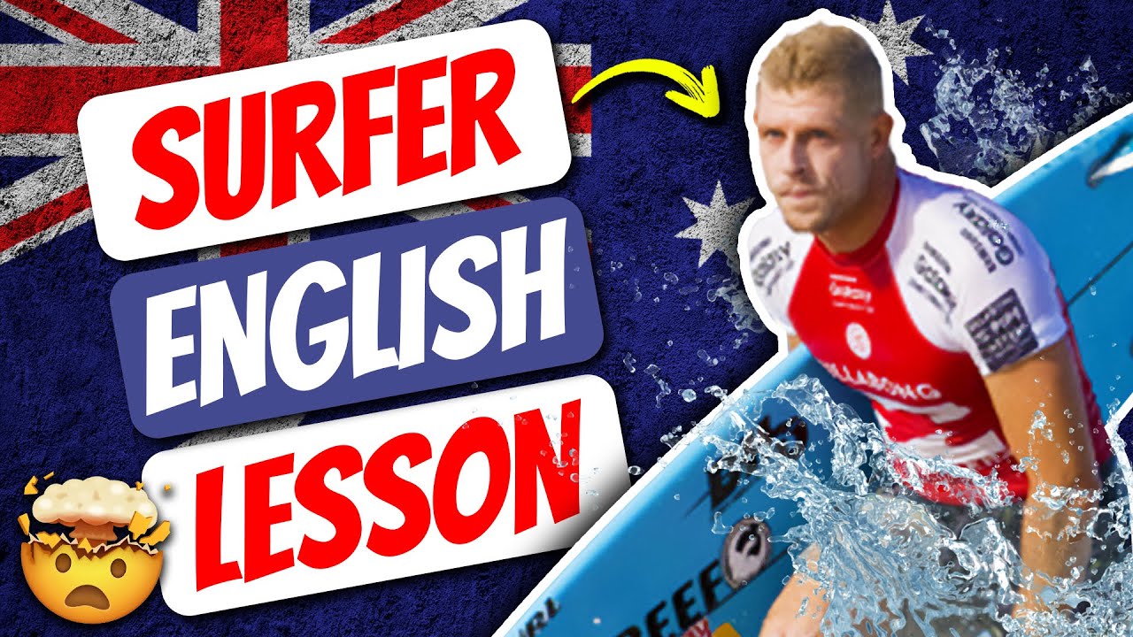 Aussie Surfer English & Slang Lesson YouTube