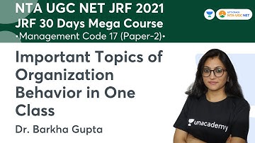 Important Topics of Organization Behavior in One Class | Management | NET-JRF 2021 | Barkha Gupta