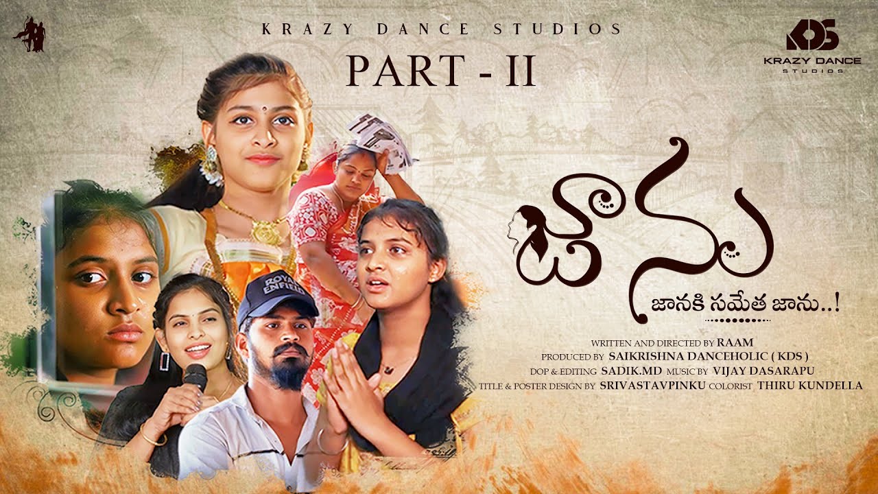 Jaanu ( Janaki Sametha Jaanu ) | Part -2 | Pranavi | Likhitha | Telugu Shortfilm 2024 | 4K