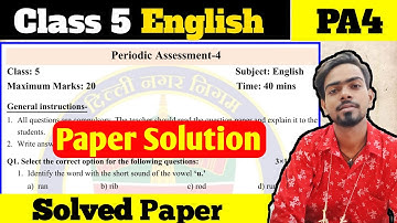 PA4 Class 5 English Paper Solution 27 Jan 2025 | Class 5 Periodic Assessment4 English Paper Solution