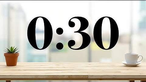 30 Second Calm Lofi Music Desk Timer | Focus, Study, Classroom, Work, Presentations