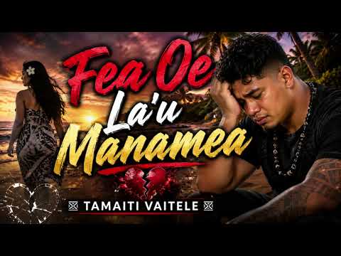 Fea Oe La’u Manamea- Tamaiti Vaitele Music (Samoan AI song 2026)