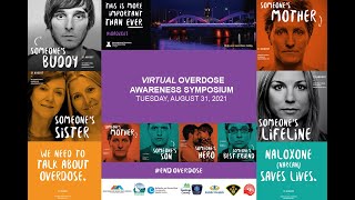 Virtual Overdose Awareness Symposium - International Overdose Awareness Day - August 31, 2021
