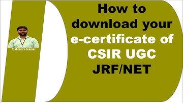 #how to download your e- certificate of CSIR-UGC NET/JRF