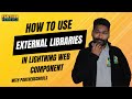 DAY18 - How To Use External Libraries in LWC @salesforce & Create Reusable JS with @sfdcpanther