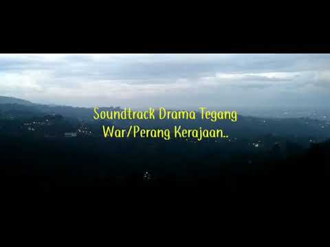 Musik Drama Kerajaan Perang War (Sound Tegang)!