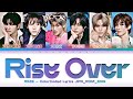 RIIZE (ライズ) - ''Rise Over'' Lyrics 歌詞 가사 [한글자막] (Color_Coded_JPN_ROM_ENG) (SoftBank ウインターカップ2026)