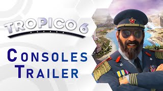 Tropico 6 - Consoles Release Trailer (US)