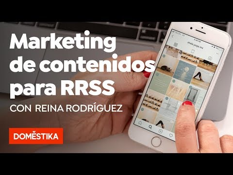 Marketing de contenidos para redes sociales – Curso online de Reina Rodriguez