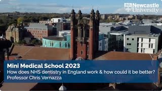 NHS Dentistry in England | Mini Medical School 2023