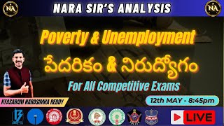 Poverty & Unemployment ( పేదరికం & నిరుద్యోగం ) for all competitive Exams #education