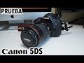 Canon EOS 5DS | Revisión y calidades