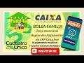 Caixa anuncia as Regras dos Pagamentos via APP CaixaTem no Bolsa Família ​