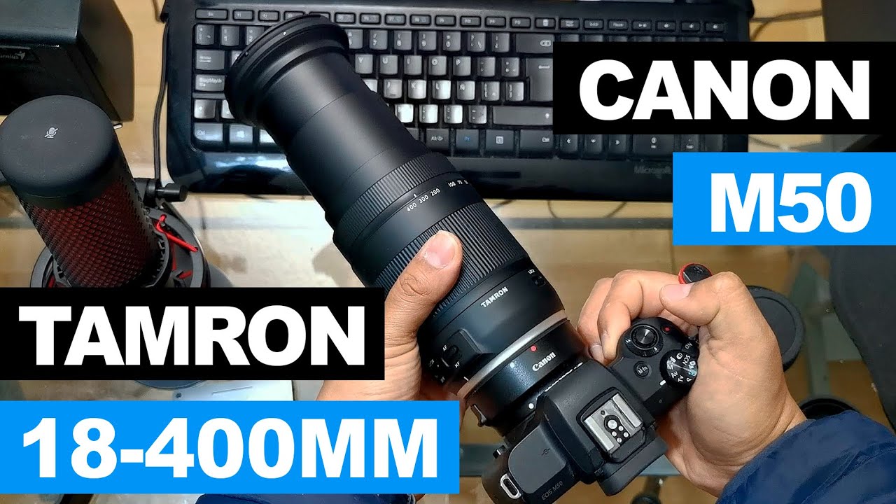 de Tamron sobre Canon M50 - YouTube