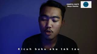 [Puisi] Hanya Hati - Buya Hamka