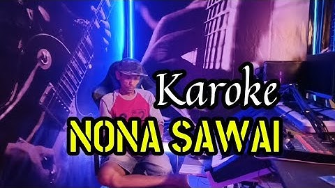 Karoke Nona Sawai-R.O.Musiin-Lagu melayu-Lagu Wayase-Wayase Sawai(Official Music Video)2025