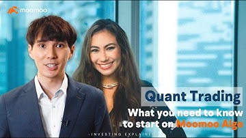 How to start #quanttrading with #moomooapp | Investing Explained Ep. 21 🚀 #moomoosg #moomoo #sg