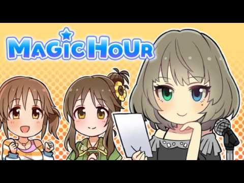 The Idolm Ster Cinderella Girls Magic Hour Special 11 Youtube