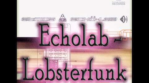 Echolab (Atmos) - Lobsterfunk