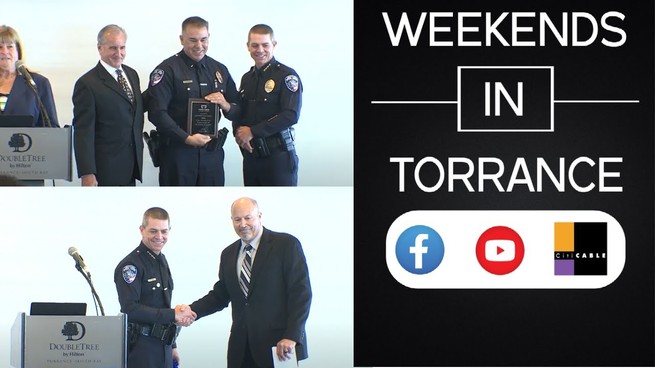 Weekends in Torrance Torrance Police Luncheon YouTube