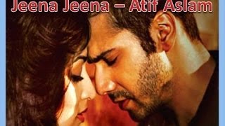 Video thumbnail of "Jeena Jeena Badlapur Atif Aslam Instrumental (PLEASE USE HEADPHONES)"