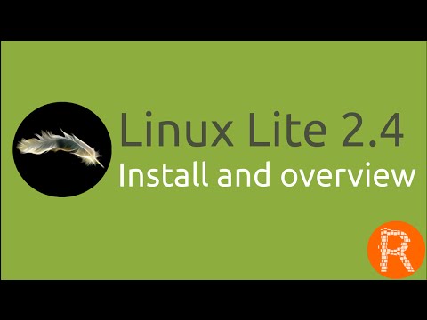 Linux Lite 2.4 Install and overview | Simple, fast, free