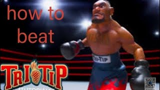 tri-tip tutorial (punch out league)