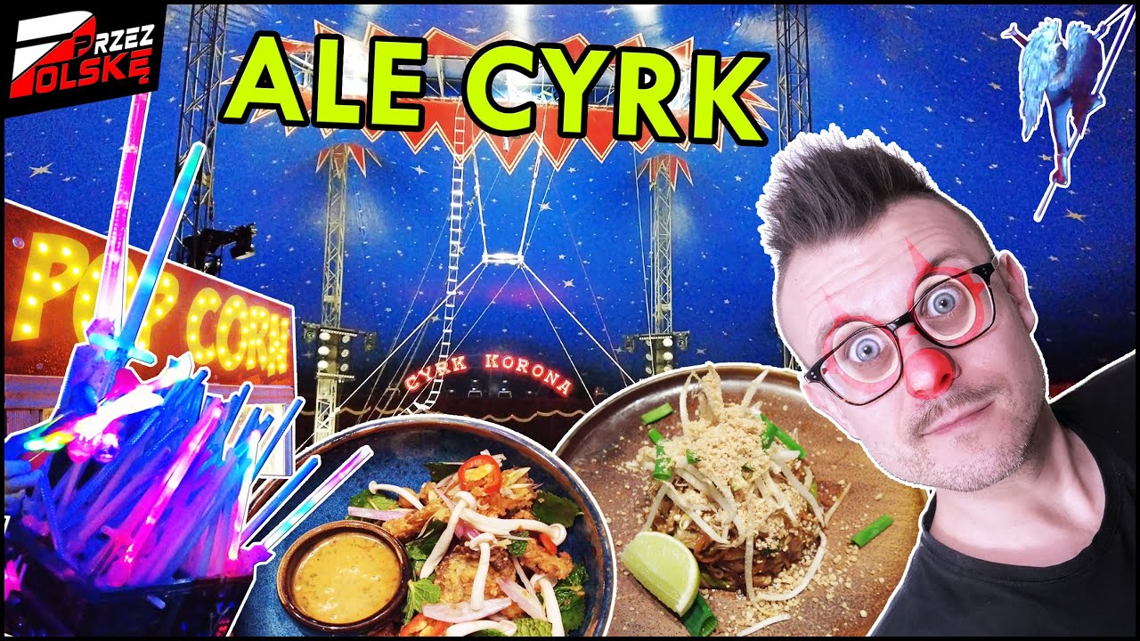 WARSZAWA || 🎪 NIEZŁY CYRK! 🪄 Cyrk Korona 👑 #PrzezPolskę