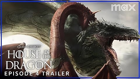 HOUSE OF THE DRAGON SEASON 2 | EPISODE 4 PROMO TRAILER |  MAX