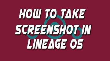 How to take screen-shot in Lineage(+ Cool New Feature)