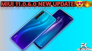 Redmi note 8 MIUI 11.0.6.0 [New update] 🔥🔥😍 and Camera  Review .....