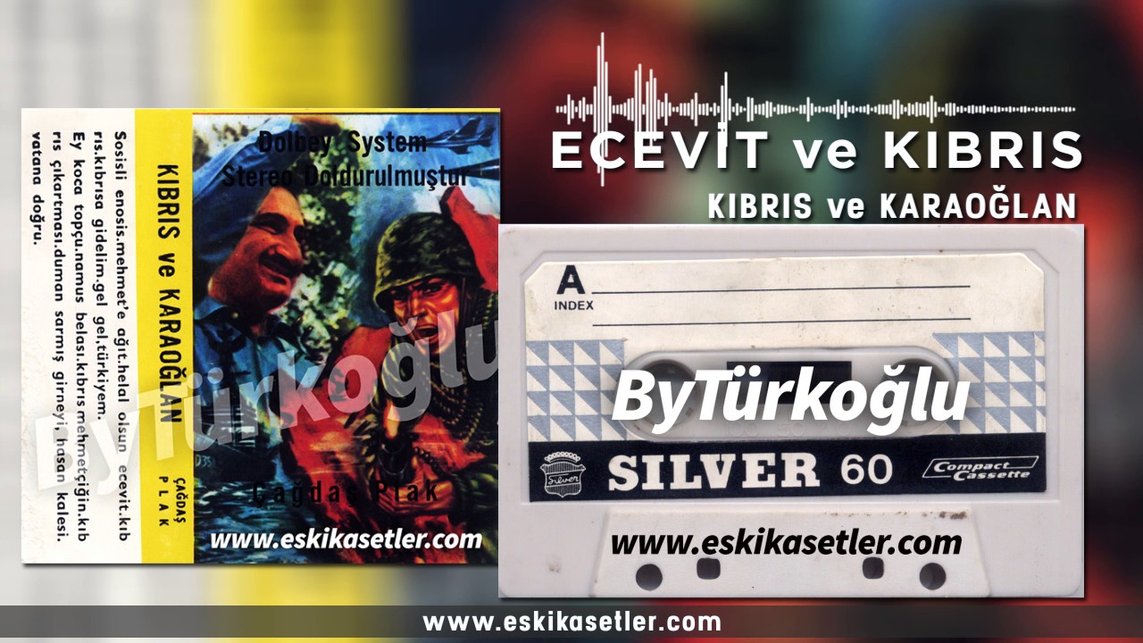 Kıbrıs ve Karaoğlan Helal Olsun Ecevit