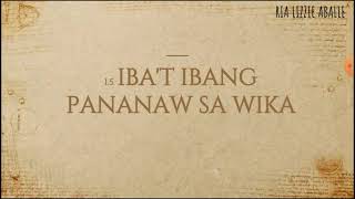 ARALIN 1 - ANG WIKA