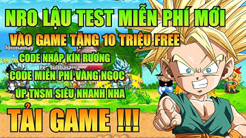 Ngọc Rồng Lậu - Trải Nghiệm Sv Nro Lậu Test Mới Nhất Đăng Ký Không Mất Phí Nhận Vàng Ngọc Skh Free !