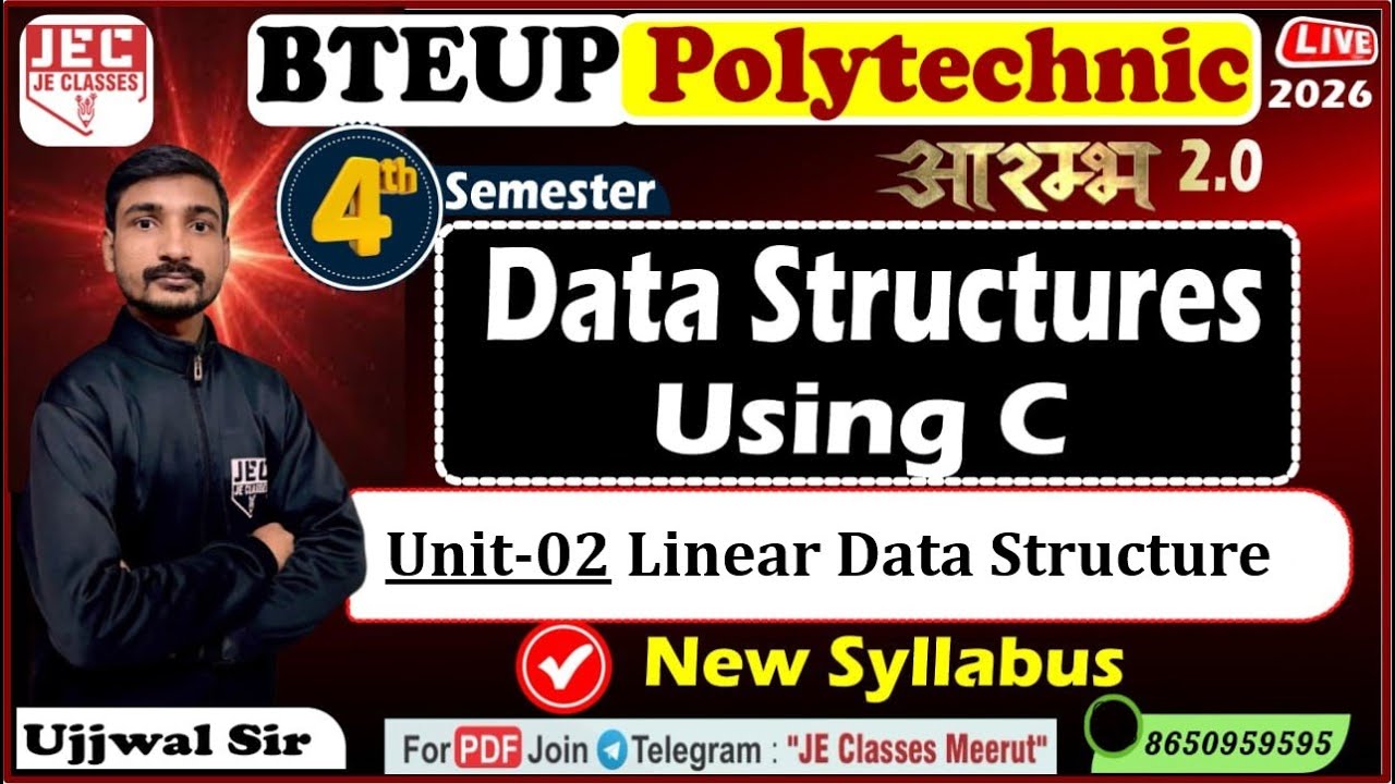 🔥09 Data Structure Using C UPBTE 4th Semester Computer Science Engg. आरम्भ बैच 2.0 New Syllabus 2026