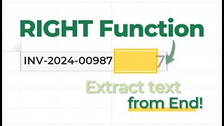 Excel RIGHT Function Explained | Extract Text from the End