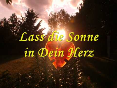 Lass die Sonne in Dein Herz