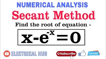 SECANT METHOD || NUMERICAL ANALYSIS.