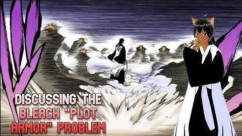 DOES BLEACH & ICHIGO HAVE A PLOT ARMOR PROBLEM REACTION!