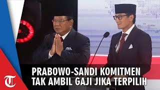 Prabowo-Sandiaga Komitmen Tak Ambil Gaji Jika Terpilih Jadi Presiden dan Wakil Presiden