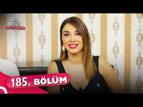 Zuhal Topal'la Yemekteyiz 185. Bölüm | 27 Mayıs 2022