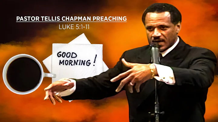 Pastor Tellis Chapman Preaching " GOOD MORNING " L...