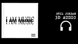 Playboi Carti - EVIL J0RDAN | (3D Audio🎧 Sound Spatial) [I AM MUSIC]