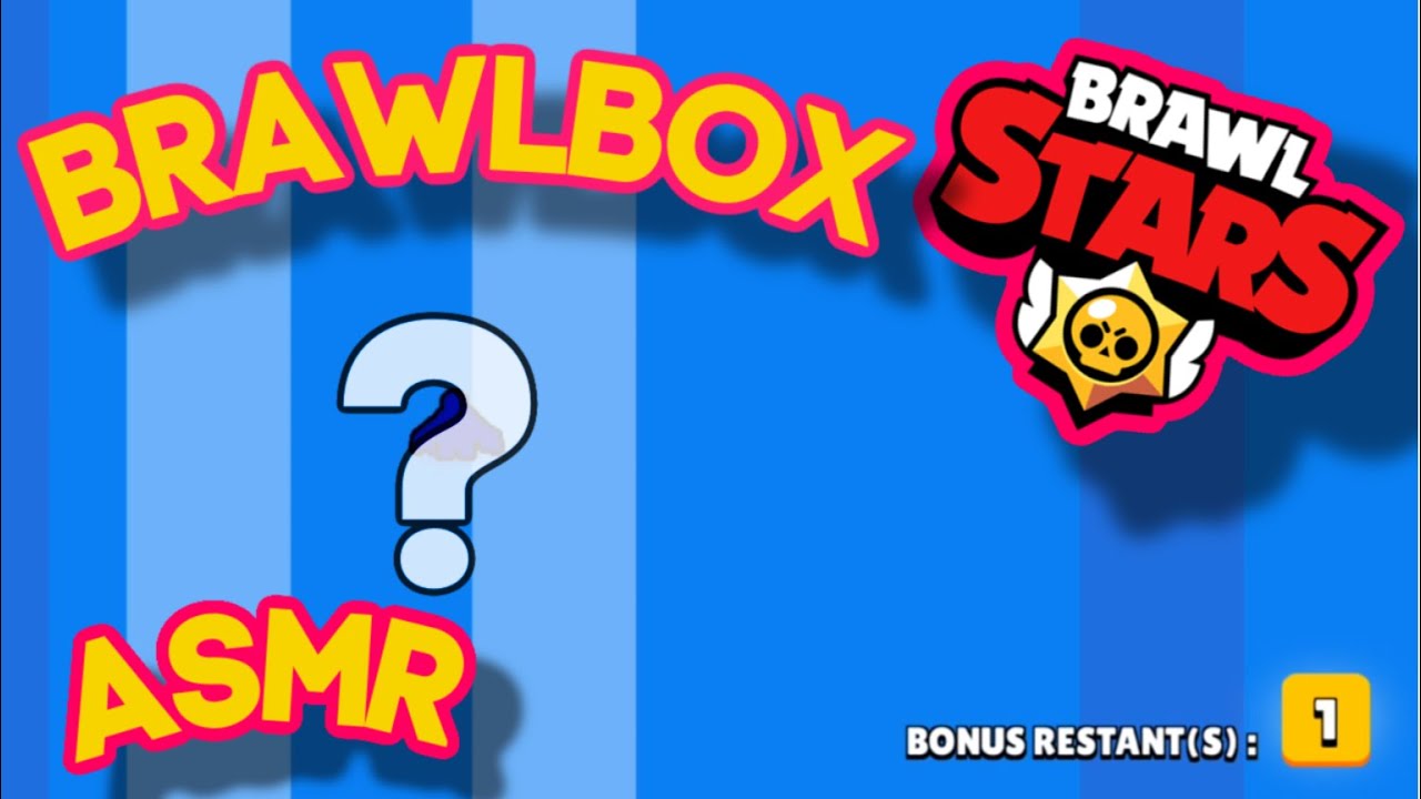 BrawlBox Brawl Stars ASMR français Gaming