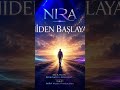 NIRA – Yeniden Başlayalım (Official Audio) |