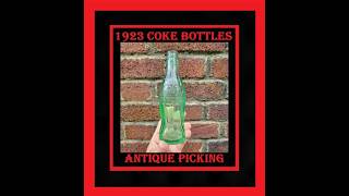 1923 Christmas Coca Cola Bottle At The Antique Store - Bottle Digging - Soda Bottles - Flea Market -